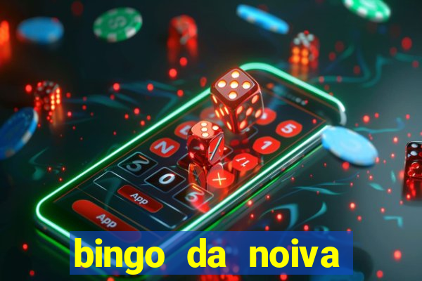 bingo da noiva para imprimir